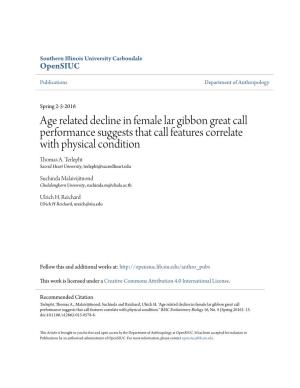Age Related Decline in Female Lar Gibbon Great Call Performance Suggests That Call Features Correlate with Physical Condition Thomas A