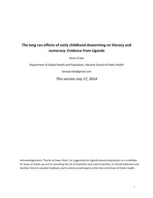 Deworming on Literacy and Numeracy: Evidence from Uganda