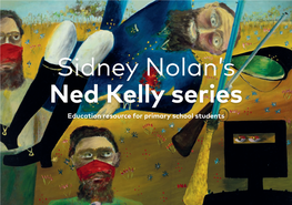 Sidney Nolan's Ned Kelly Series