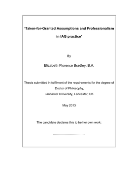 Taken-For-Granted Assumptions and Professionalism in IAG Practice