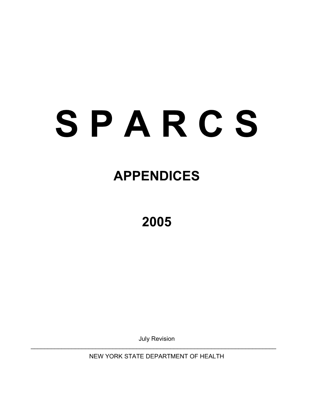 S P a R C S - Data Dictionary Appendices