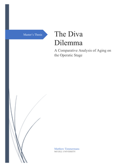 The Diva Dilemma a Comparative Analysis of Aging on the Operatic Stage