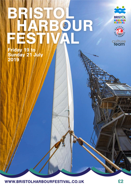 BRISTOL HARBOUR FESTIVAL Friday 19 to Sunday 21 July 2019