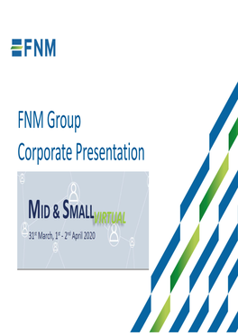 FNM Group Corporate Presentation