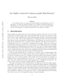 Are Highly Connected 1-Planar Graphs Hamiltonian? Arxiv:1911.02153V1 [Cs.DM] 6 Nov 2019