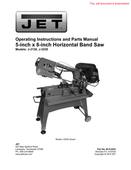 5-Inch X 8-Inch Horizontal Band Saw Models: J-3130, J-3230