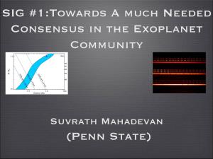 SIG #1:Towards a Much Needed Consensus in the Exoplanet Community