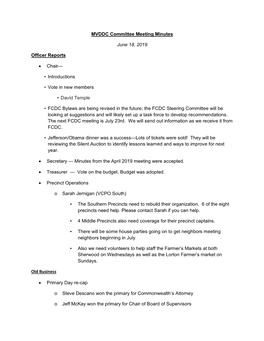 MVDDC Committee Meeting Minutes June 18, 2019 Officer Reports • Chair
