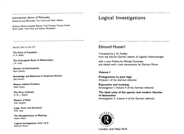 Logical Investigations Edited by Jose Bermudez, Tim Crane and Peter Sullivan