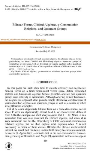 Bilinear Forms, Clifford Algebras, Q-Commutation Relations, and Quantum Groups