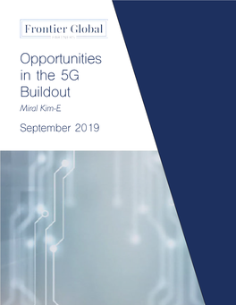 Opportunities in the 5G Buildout Miral Kim-E