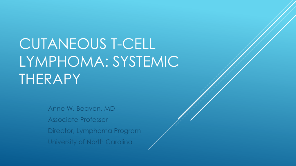 Cutaneous T-Cell Lymphoma: Systemic Therapy