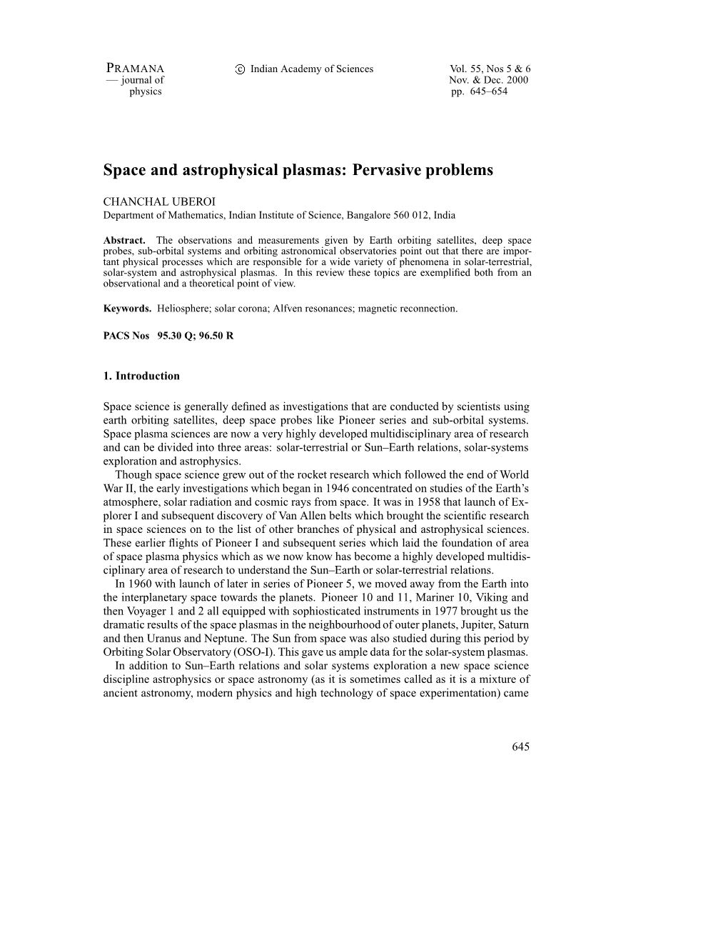 Space and Astrophysical Plasmas: Pervasive Problems