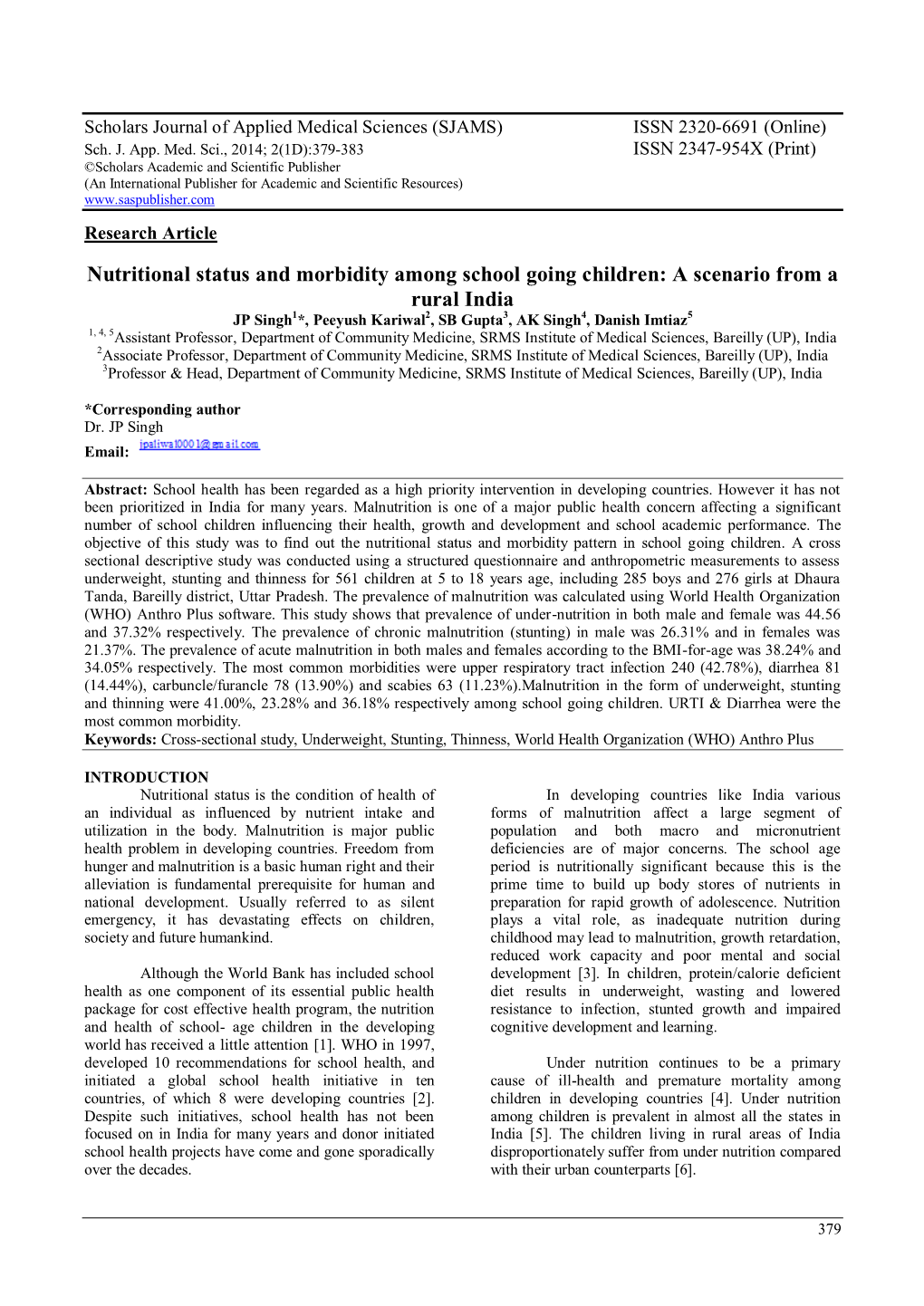 Nutritional Status and Morbidity Among School Going