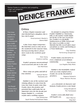 Denice Franke Is a Sensitive and Compelling Singer and Songwriter.” - Lyle Lovett DENICE FRANKE