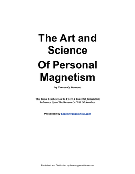 The Art and Science of Personal Magnetism from Learnhypnosisnow.Com