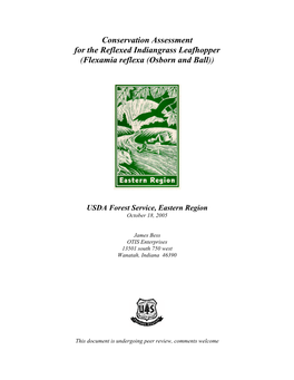 Conservation Assessment for the Reflexed Indiangrass Leafhopper (Flexamia Reflexa (Osborn and Ball))