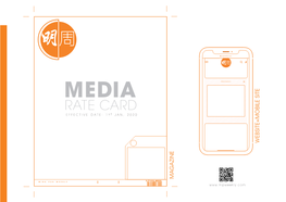 M E D I a RATE CARD EFFECTIVE DATE: 1St JAN, 2020 WEBSITE+MOBILE SITE MAGAZINE