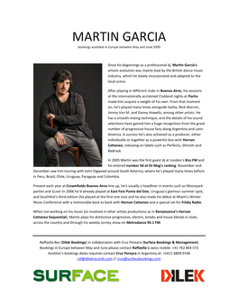 MARTIN GARCIA Bookings Available in Europe Between May and June 2009
