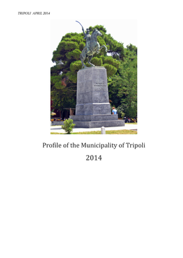 Profile of the Municipality of Tripoli 2014 Municipality of Tripoli