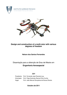 Design and Construction of a Multi-Rotor with Various Degrees of Freedom