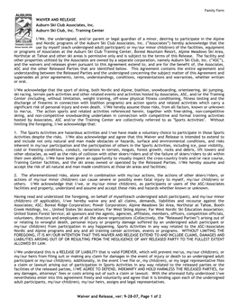 Waiver and Release, Ver: 9-28-07, Page 1 of 2 WAIVER and RELEASE Auburn Ski Club Associates, Inc. Auburn Ski Club, Inc. Traini