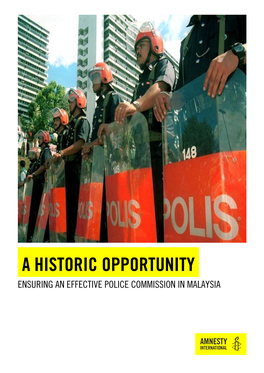A Historic Opportunity: Ensuring an Effective Police Commission in Malaysia