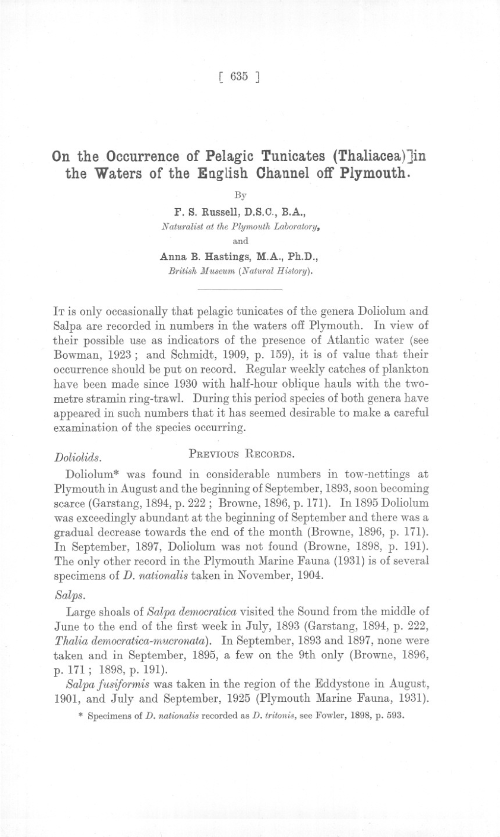 On the Occurrenceof Pelagic Tunicates (Thaliacea)]In the Waters of the Etlglish Ohannel Off Plymouth