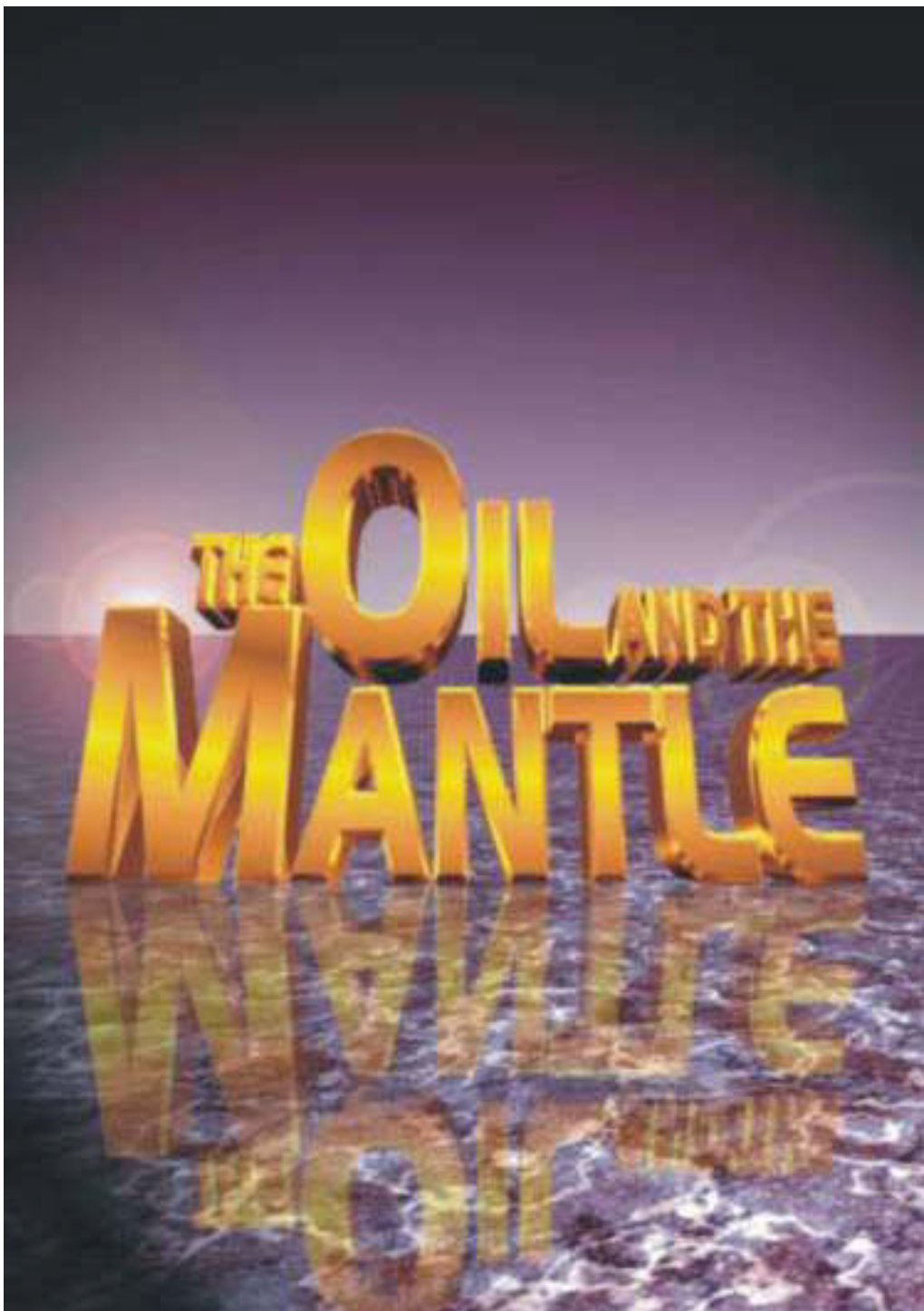 The Oil and the Mantle – Chris Oyakhilome