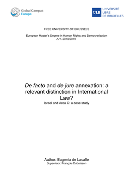 De Facto and De Jure Annexation: a Relevant Distinction in International Law? Israel and Area C: a Case Study