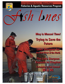 Vol. 7 No. 8 May 2009 Fisheries & Aquatic Resources Program - Midwest Region