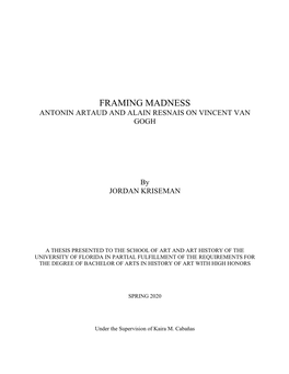 Framing Madness Antonin Artaud and Alain Resnais on Vincent Van Gogh