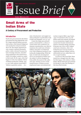 Small Arms of the Indian State a Century of Procurement and Production