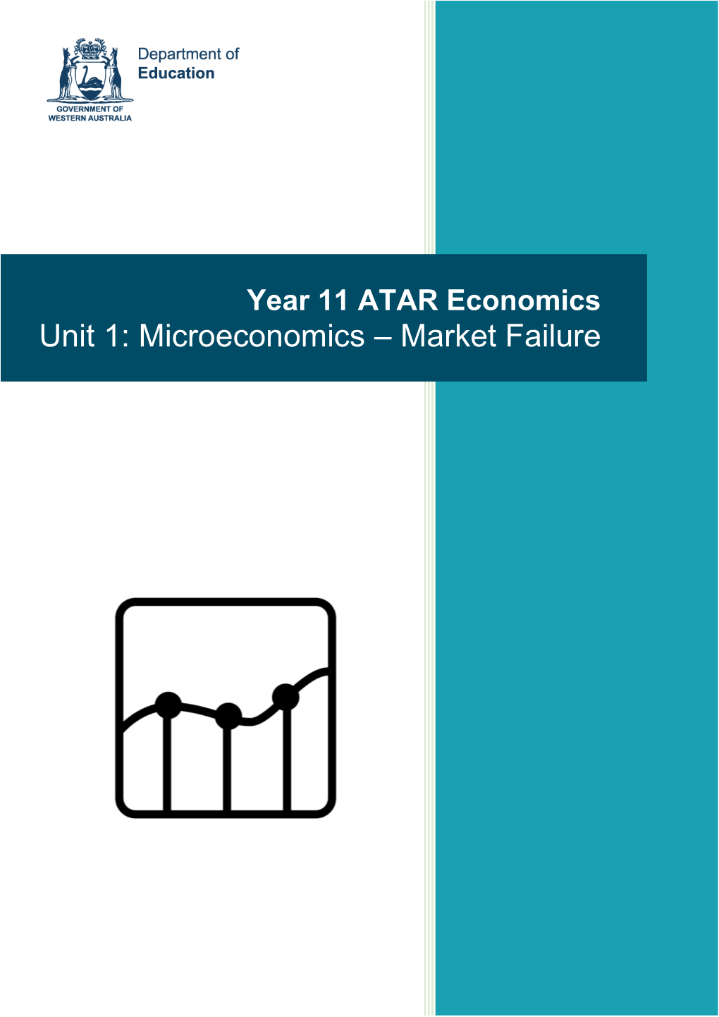 Unit 1: Microeconomics – Market Failure