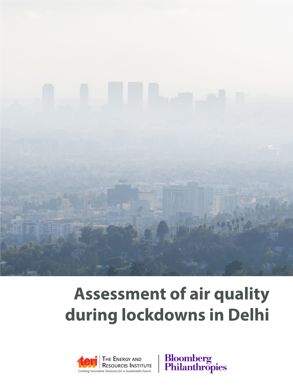 Assessment of Air Quality During Lockdowns in Delhi