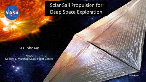 Solar Sail Propulsion for Deep Space Exploration