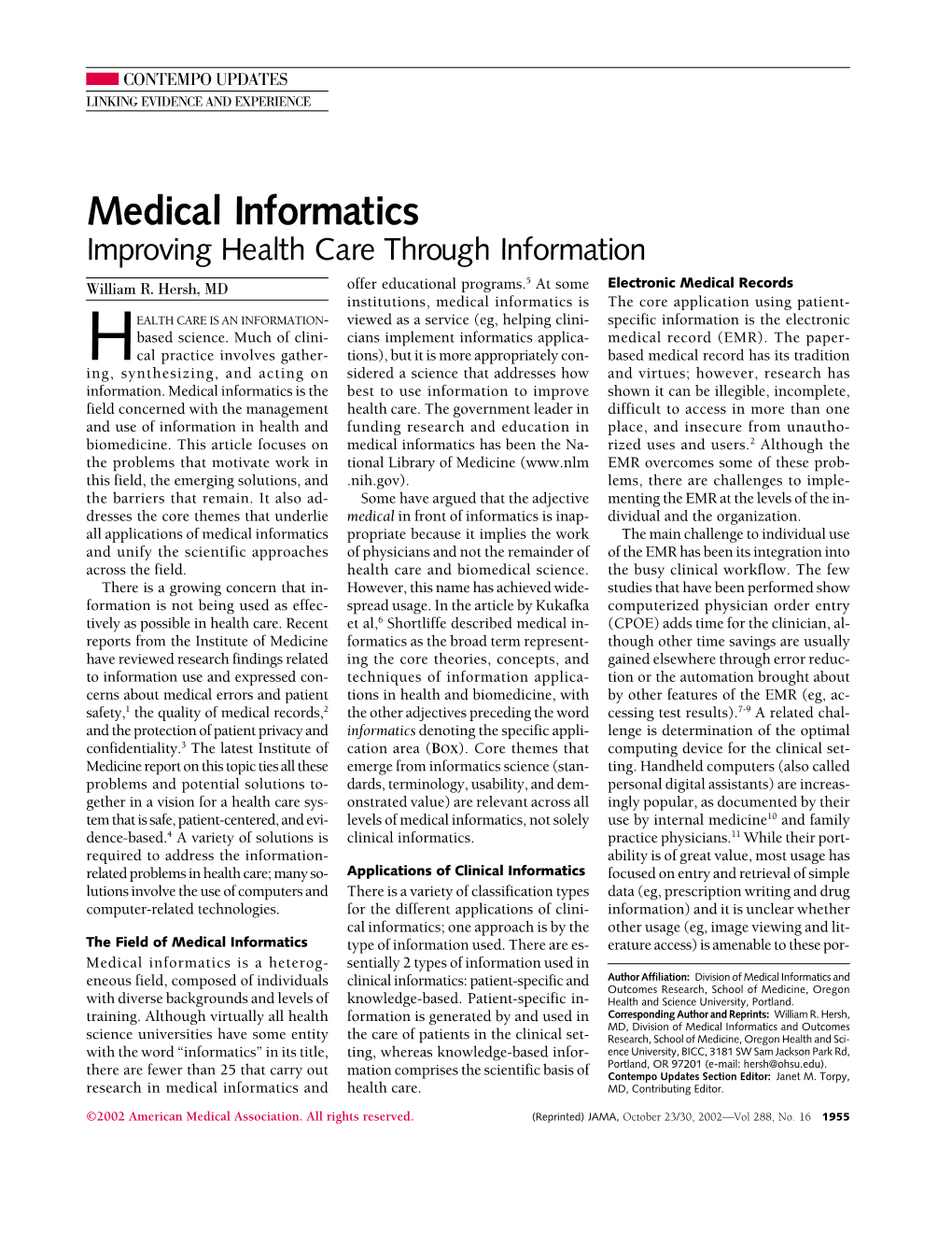 Medical Informatics: Improving Health Care Through Information