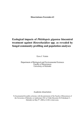 Ecological Impacts of Phlebiopsis Gigantea Biocontrol Treatment Against Heterobasidion Spp