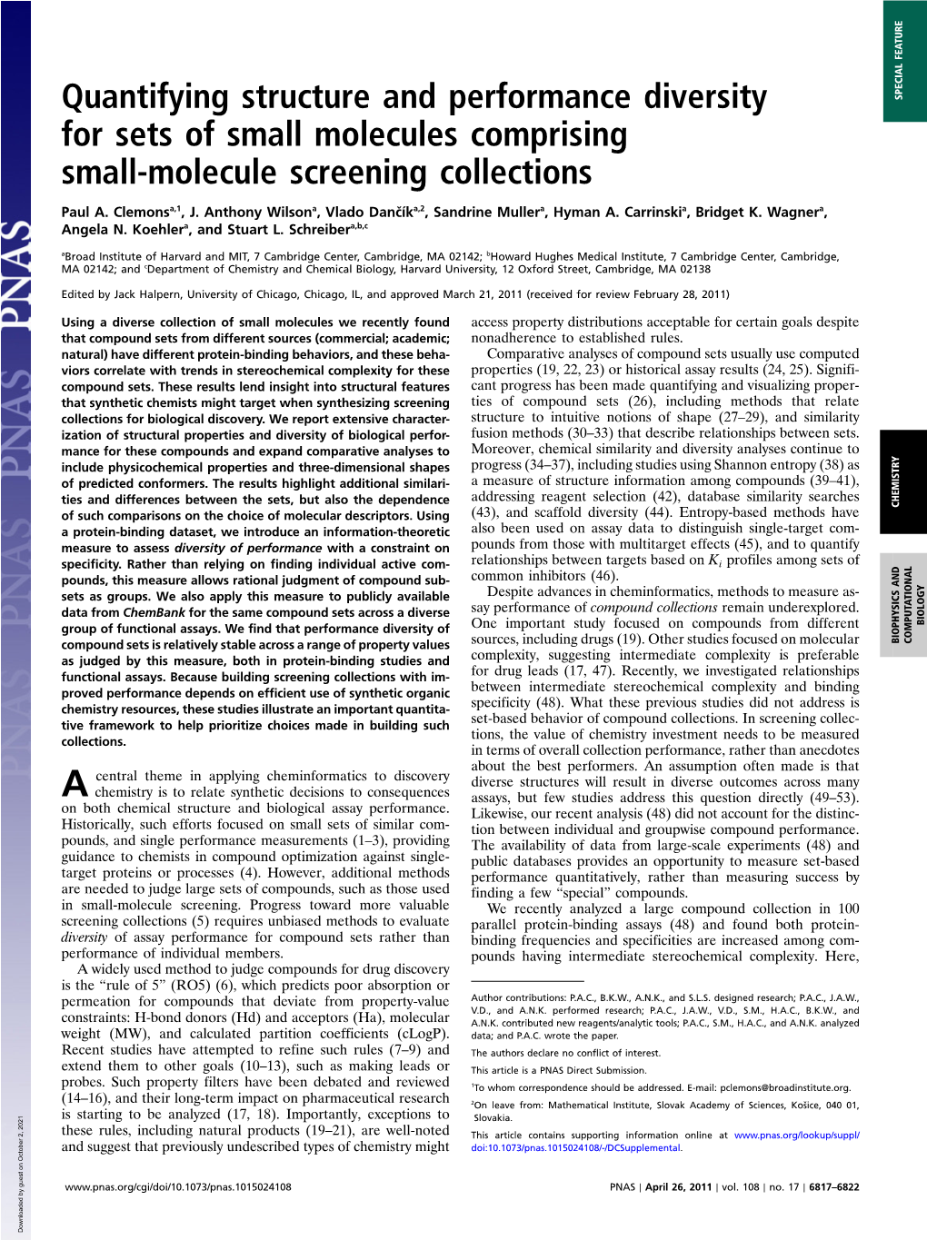 Quantifying Structure and Performance Diversity for Sets of Small Molecules