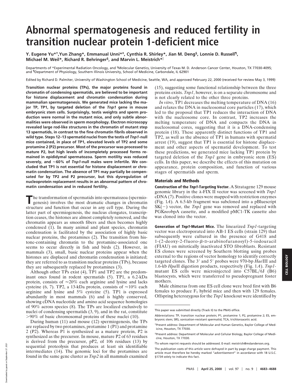 Abnormal Spermatogenesis and Reduced Fertility in Transition Nuclear Protein 1-Deficient Mice