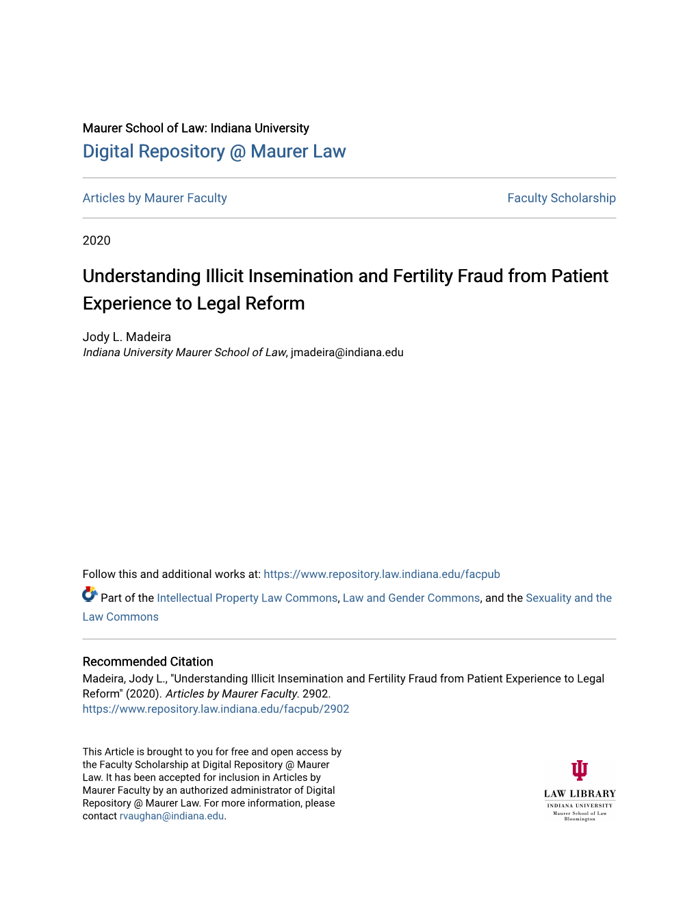 Understanding Illicit Insemination and Fertility Fraud from Patient Experience to Legal Reform