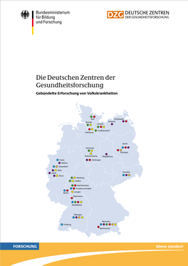 Die Deutschen Zentren Der Gesundheitsforschung Gebündelte Erforschung Von Volkskrankheiten Impressum