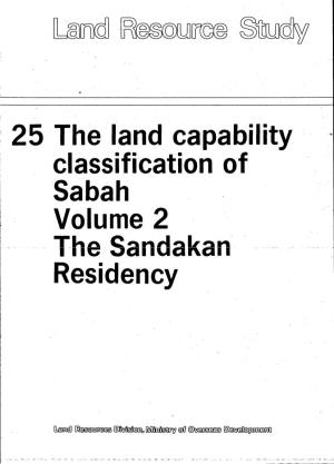 25 the Land Capability Classification of Sabah Volume 2 the Sandakan Residency