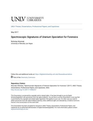 Spectroscopic Signatures of Uranium Speciation for Forensics