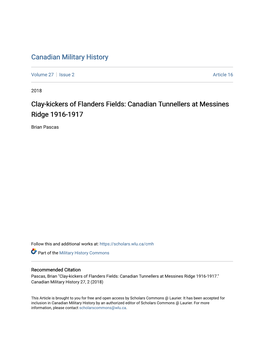 Clay-Kickers of Flanders Fields: Canadian Tunnellers at Messines Ridge 1916-1917
