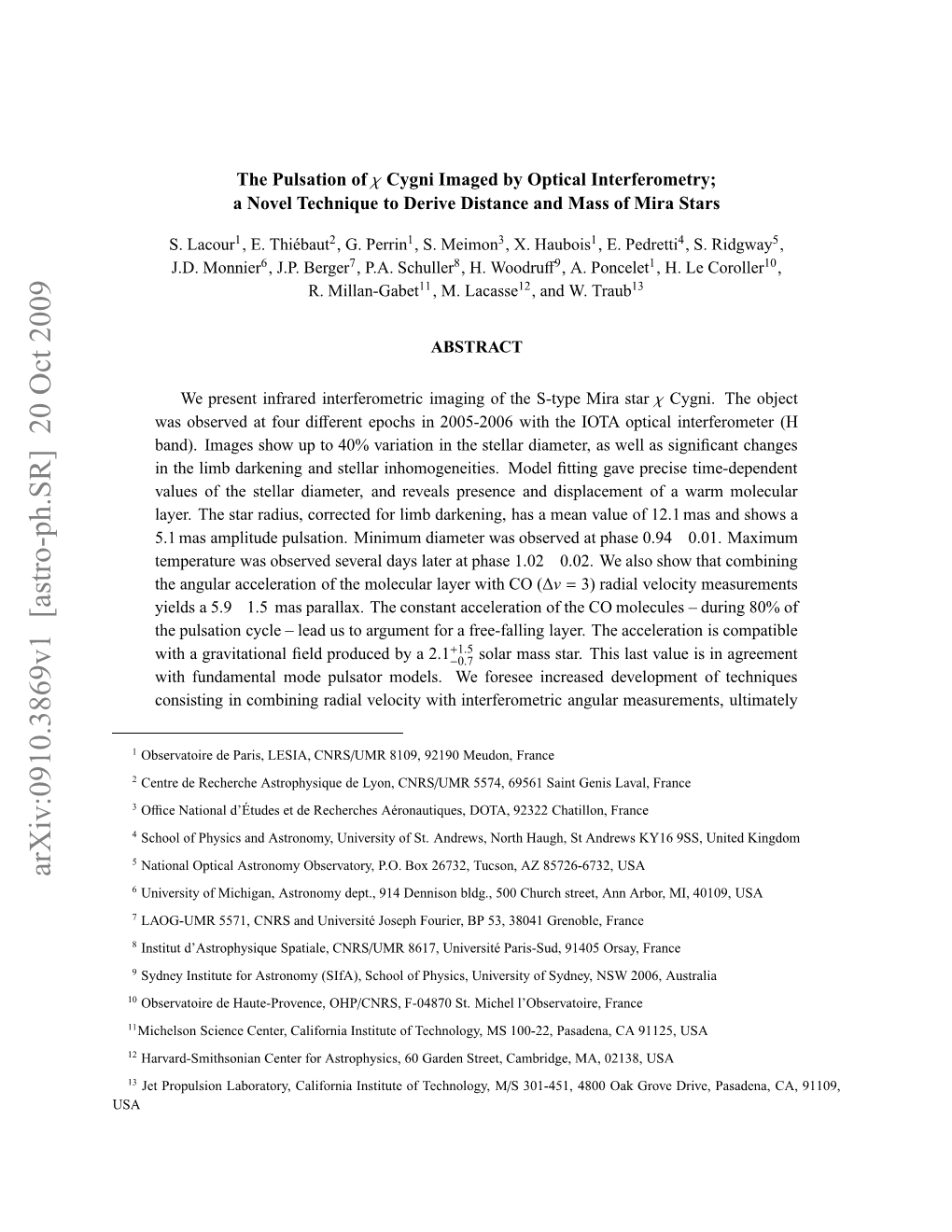 The Pulsation of Chi Cygni Imaged by Optical Interferometry; a Novel