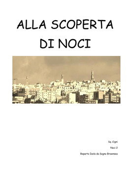 Alla Scoperta Di Noci