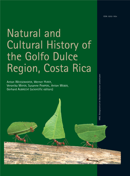 Natural and Cultural History of the Golfo Dulce Region, Costa Rica Historia Natural Y Cultural De La Región Del Golfo Dulce, Costa Rica