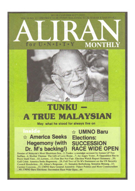 TUNKU- a TRUE MALAYSIAN May What He Stood for Always Live on * UMNO Baru * America Seeks Elections: Hegemony (With SUCCESSION Dr