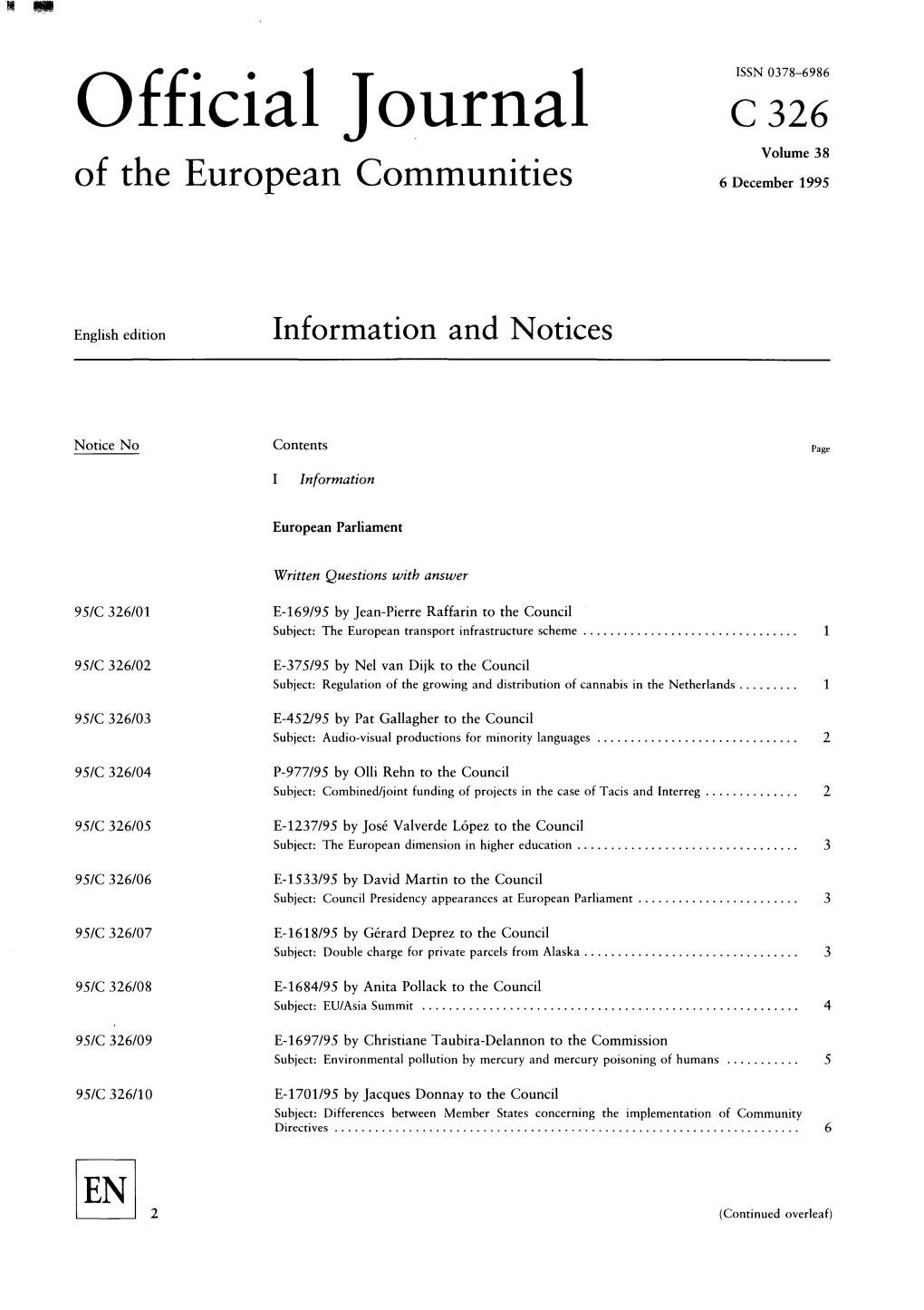 Official Journal C 326 Volume 38 of the European Communities 6 December 1995